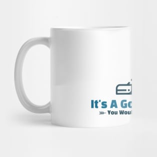 It's A Golfing Thing - funny design Mug